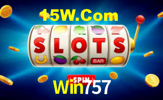 Win757,Win 757 Bet App